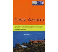 Costa Azzurra. Con Carta geografica ripiegata