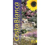 Costa Blanca Sunflower Walking Guide (Tascabile) Sunflower Guides