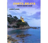 Costa Brava: Cool Pictures That Create An Idea For You About - Perfect Gift for tourism & travel lovers.....Relaxing & Meditation.