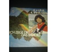 Costa Cordalis - Ich zeige dir das Paradies (1978) / Vinyl single [Vinyl-Single 7'']