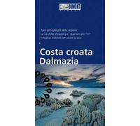 Costa croata Dalmazia. Con Carta geografica ripiegata