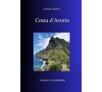 Costa d'avorio: Il Miracolo e la Crisi