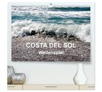 COSTA DEL SOL - Wellenspiel (hochwertiger Premium Wandkalender 2026 DIN A2 quer), Kunstdruck in Hochglanz: Die Bilder vom Wellenspiel laden zum Träumen und Entspannen ein.