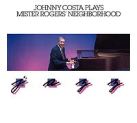 Costa, Johnny - Plays Mister Rogers' Neighborhood Jazz