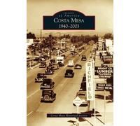 Costa Mesa (Tascabile) Images of America