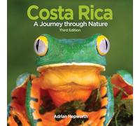 Costa Rica: A Journey Through Nature