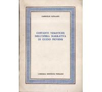 Costanti Tematiche Nell'Opera Narrativa Di Guido Piovene.