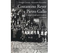 Costantino Reyer e Pietro Gallo. Le origini degli sport moderni a Venezia ...