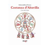 Costanza d'Altavilla. Così volle il fato - [Torri del Vento edizioni]