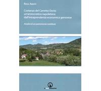 Costanza del Carretto Doria. Un'aristocratica napoletana dall'intraprendenza economica genovese. Analisi di un patrimonio nobiliare