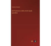 Costanza Gazzer Del Ponderario e delle antiche lapide eporedi (Copertina rigida)