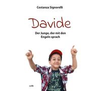 Costanza Signorel Davide: Der Junge, der mit den Engeln spra (Copertina rigida)