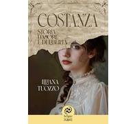 Costanza. Storia d’amore e di libertà. InSpire