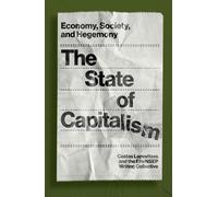 Costas Lapavitsas The EReNSEP Writing Collecti The State of Capitali (Tascabile)