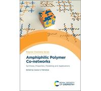 Costas S Patrickios Amphiphilic Polymer Co-networks (Copertina rigida)
