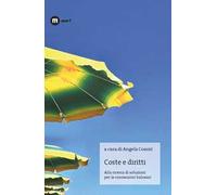 Coste e diritti. Alla ricerca di soluzioni per le concessioni balneari