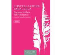 Costellazione parallela. Poetesse italiane del Novecento