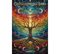 Costellazioni dell'Anima: L'Astrologia Illustrata