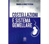 Costellazioni e sistema gemellare - 2016 - Psiche 2