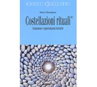 Costellazioni rituali®. Sciamanesimo e rappresentazioni sistemiche