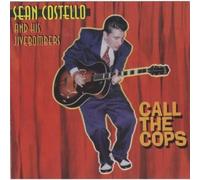 Costello, Sean - Call The Cops