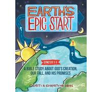 Costi Hinn Christyne Hinn Earth’s Epic Start (Tascabile)