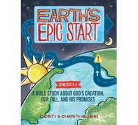 Costi Hinn Christyne Hinn Earth's Epic Start (Tascabile)