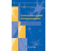 Costi sociali e aspetti farmacoeconomici