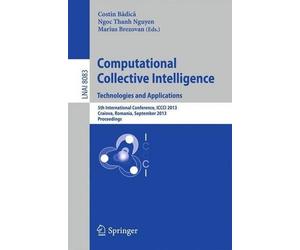 Costin Badica Computational Collective Intelligence. Technologies an (Tascabile)