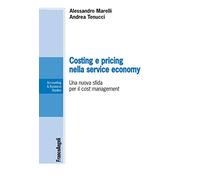 Costing e pricing nella service economy. Una nuova sfida per il cost management