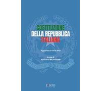 Costituzione della Repubblica italiana. Aggiornata a marzo 2026