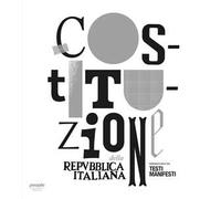 Costituzione della Repubblica italiana. Nuova ediz.