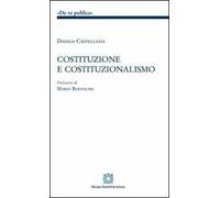 Costituzione e costituzionalismo