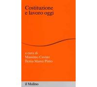 Costituzione e lavoro oggi