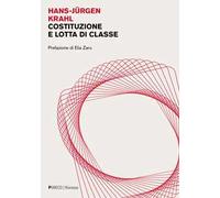Costituzione e lotta di classe