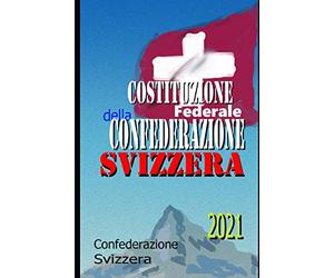 Costituzione Federale della Confederazione Svizzera: 2021