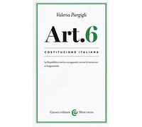 Costituzione italiana: articolo 6