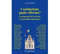 Costituzione: quale riforma? La proposta del governo e la possibile alternativa