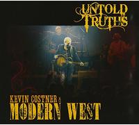 COSTNER, KEVIN/MODERN WES - UNTOLD TRUTHS