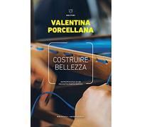 Costruire bellezza. Antropologia di un progetto partecipativo