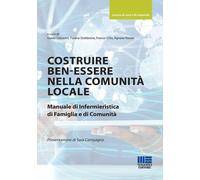 COSTRUIRE BEN-ESSERE NELLA COMUNITA' LOCALE - LAZZARINI GUIDO, STOBBIONE