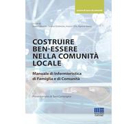 COSTRUIRE BEN-ESSERE NELLA COMUNITA' LOCALE - LAZZARINI GUIDO, STOBBIONE