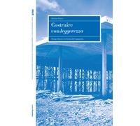 Costruire con leggerezza. Giorgio Baroni e la forma dell'ingegneria - Russ...