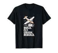 Costruire Fly Crash Ricostruire RC Aviazione Maglietta