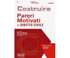 Costruire pareri motivati di diritto civile