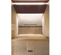 Costruire per la memoria