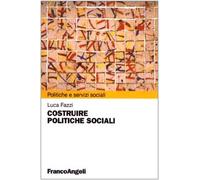 Costruire politiche sociali