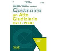 Costruire un atto giudiziario civile e penale