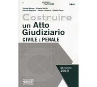 Costruire un atto giudiziario civile e penale