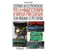 Costruire un elettromedicale per la magnetoterapia a bassa frequenza con Arduino o PIC18FXXX